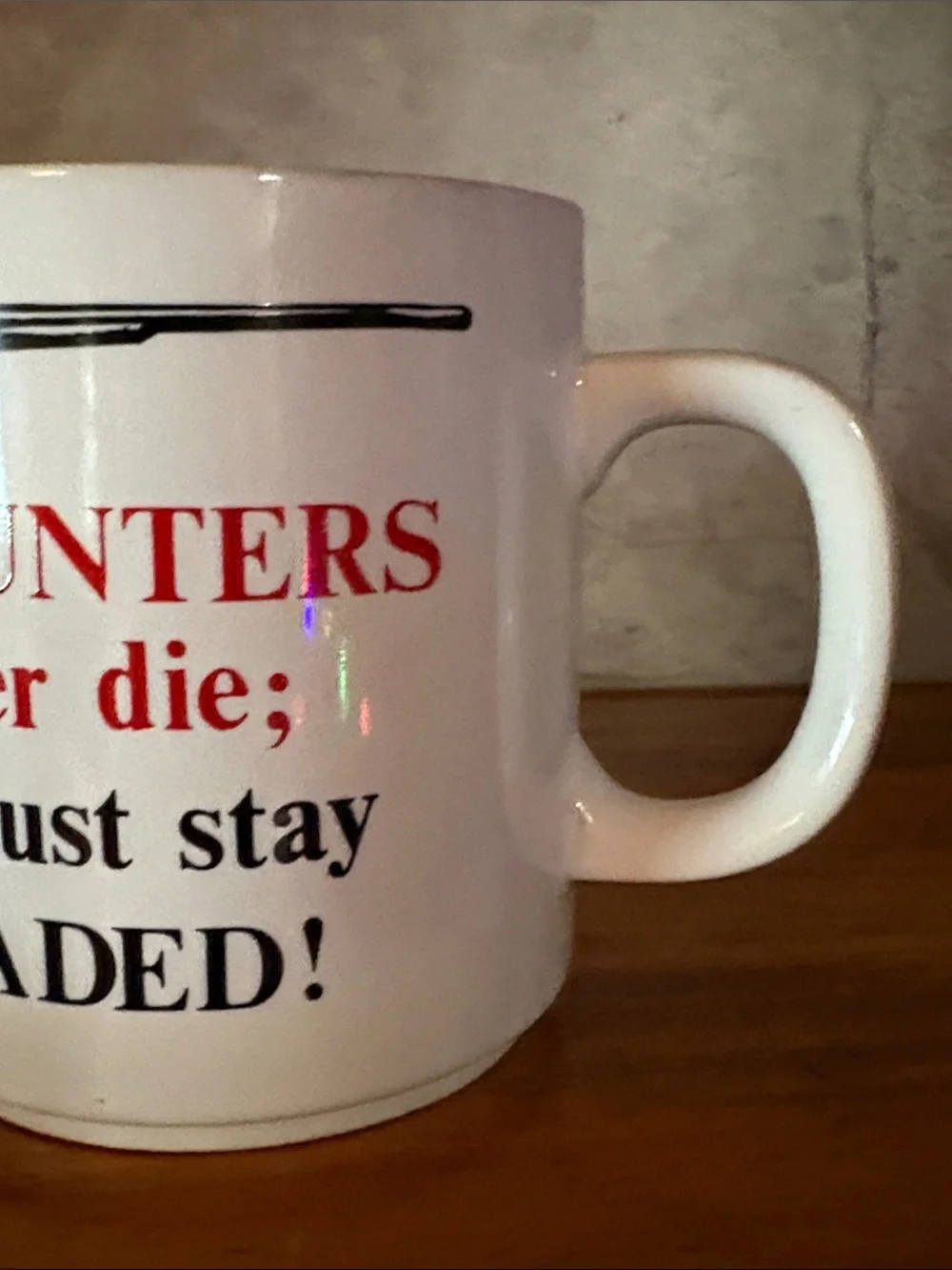White 'Old Hunters Never Die' Ceramic Funny Vintage Coffee Mug Great Gift